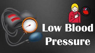 Low Blood Pressure Hypotension - Causes Signs & Symptoms