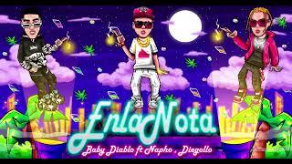 En la nota - Baby diablo ft Napho x Diegollo