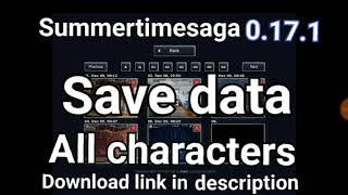 Save data Summertimesaga 0.17.1 & 0.17.5 also Unlock All characters 97% cookies summertime saga