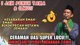 Ceramah Lucu Jamaah Tak Sanggup Tahan Tawa - Prof. H. Abdul Somad Lc.D.E.S.A.Ph.D