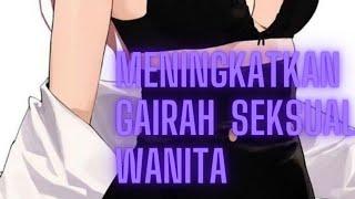 membangkitkan gairah seksual wanita