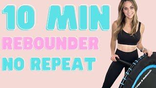 10 MOVES in 10 MINUTES REBOUNDER WORKOUT  MINI TRAMPOLINE at HOME WORKOUT