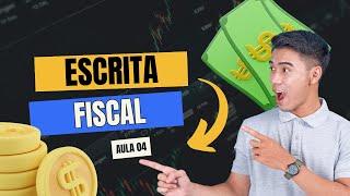 Escrita Fiscal Conceitos Procedimentos e Legislação Tributária - Aula 04