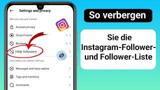 So verbergen Sie die Instagram-Follower- und Follower-Liste schnell und einfach 