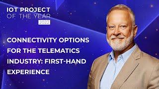 Connectivity options for the telematics industry First-hand experience Award