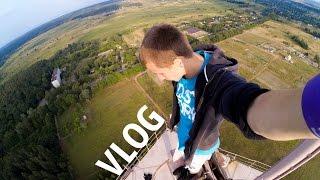 VLOG ●  Смертельные зацепы на вышке   Экстрим на грани