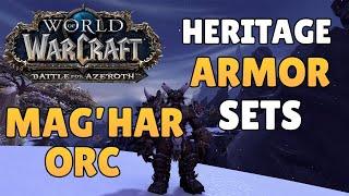 Maghar Orc Heritage Armor Sets  - BFA Allied Races