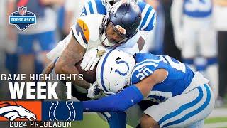 Denver Broncos vs. Indianapolis Colts  2024 Preseason Week 1 Game Highlights