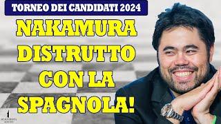 NAKAMURA DISTRUTTO al TORNEO DEI CANDIDATI  APERTURA SPAGNOLA