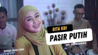 GITA KDI - PASIR PUTIH  Official Music Video 