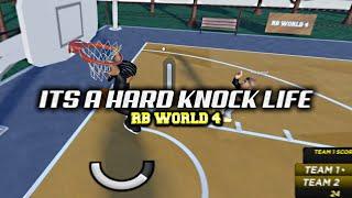 Its A Hard Knock Life RB WORLD 4