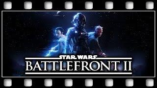 Star Wars Battlefront 2 GAME MOVIE GERMANPC1080p60FPS