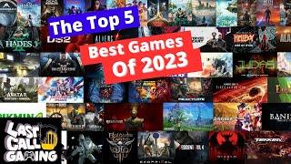 The Top 5 Games Of 2023 - The Tops