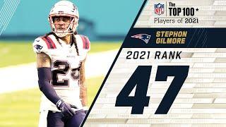 #47 Stephon Gilmore CB Patriots  Top 100 Players in 2021