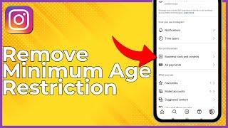 How To Remove Minimum Age Restriction On Instagram - Full Guide