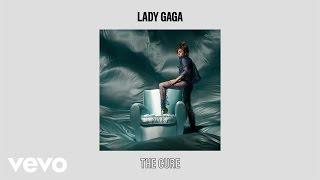 Lady Gaga - The Cure Official Audio