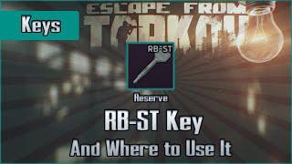 RB-ST Key and Use Location - Reserve - Escape from Tarkov Key Guide EFT