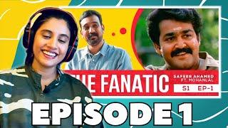 The Fanatic - Safeer Ahmed Ft Mohanlal REACTION  Bhavana Studios  S1 E01  Ashmita Reacts