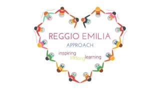 The Reggio Emilia Approach