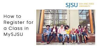 SJSU Open University - How to Register for a Class in MySJSU