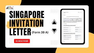 Singapore Visa Form 39A Filled Sample  Invitation Letter From Singaporean Relatives or Company