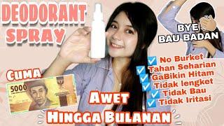 Cara Membuat Deodorant Spray Alami dengan Tawas  Cara Menghilangkan Bau BadanBurket Berlebih 