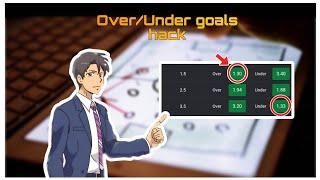 The Real Secret to Over & Under goals betting success  Hack to Always win with OverUnder goals