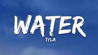 Tyla - Water Lyrics