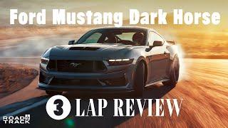 Is This Ford Mustang Dark Horse Really Worth $71000? We Took it on Track to Find Out