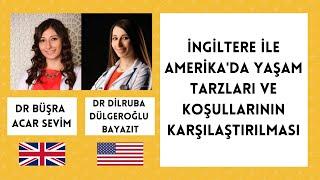 İngiltere ile Amerikadaki yaşam tarzları ve koşullarının karşılaştırılması