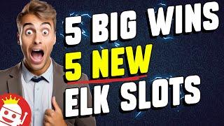  5 CRAZY BIG WINS ON 5 NEW ELK STUDIOS SLOTS