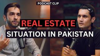 Real estate situation in Pakistan  Pakistan future  Naeem Sikandar Podcast Clip