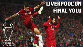 Liverpoolun UEFA Şampiyonlar Ligi Final Yolu