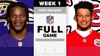 Baltimore Ravens vs. Kansas City Chiefs Full Game  Week 1  NFL 2024 Season