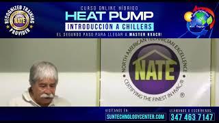 MASTERCLASS HVAC HEAT PUMP Y CHILLERS CERTIFICACIONES NATE PARA ESPECIALISTA CURSO ONLINE EN VIVO