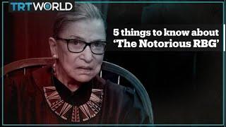 5 things to know about US Supreme Court Justice Ruth Bader Ginsburg