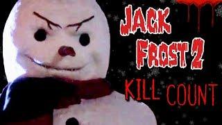 Jack Frost 2 2000 - Kill Count S04 - Death Central