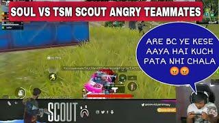 SOUL VS TSM l SCOUT ANGRY  TEAMMATES l