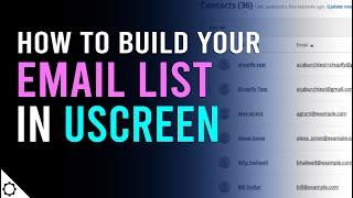 How to Build Set-Up Your Email List in Uscreen