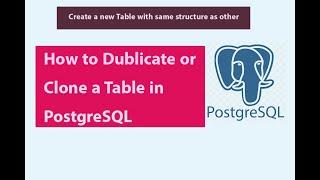 Dublication or Clone a Table in PostgreSQL  Using CREATE TABLE AS SELECT Command  #postgresql