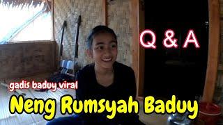 Gadis Baduy ViraL  Q & A Neng Rumsyah Baduy Luar  Gadis Baduy Cantik Alami