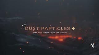 Teaser  Dust Particles+