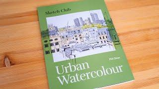 Sketch Club Urban Watercolour by Phil Dean book flip