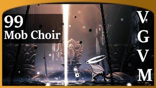 Pantheon of Mob VGMV - Hollow Knight - 99 by Mob Choir