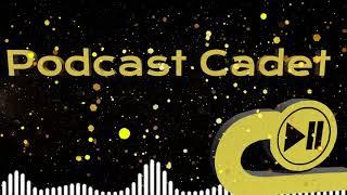 PODCAST CADET fb loop