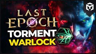 Last Epoch 1.1 - Torment Warlock - Maxroll Build Guide by @volcavids