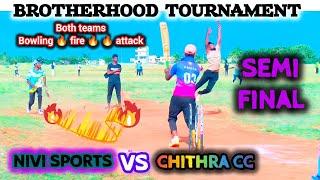 chithra cc  nivi sports  BROTHERHOOD semi final  bowling power ground #onedaycricket7074