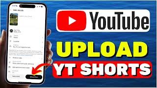 How To Upload Short Video On YouTube I NEW UPDATE