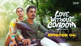 Love Without Condom Episode 4  4K  LWC  Akash & Niranjana  LoveWebSeries  RomanticShit  FilMea