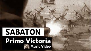 Sabaton - Primo Victoria Music Video